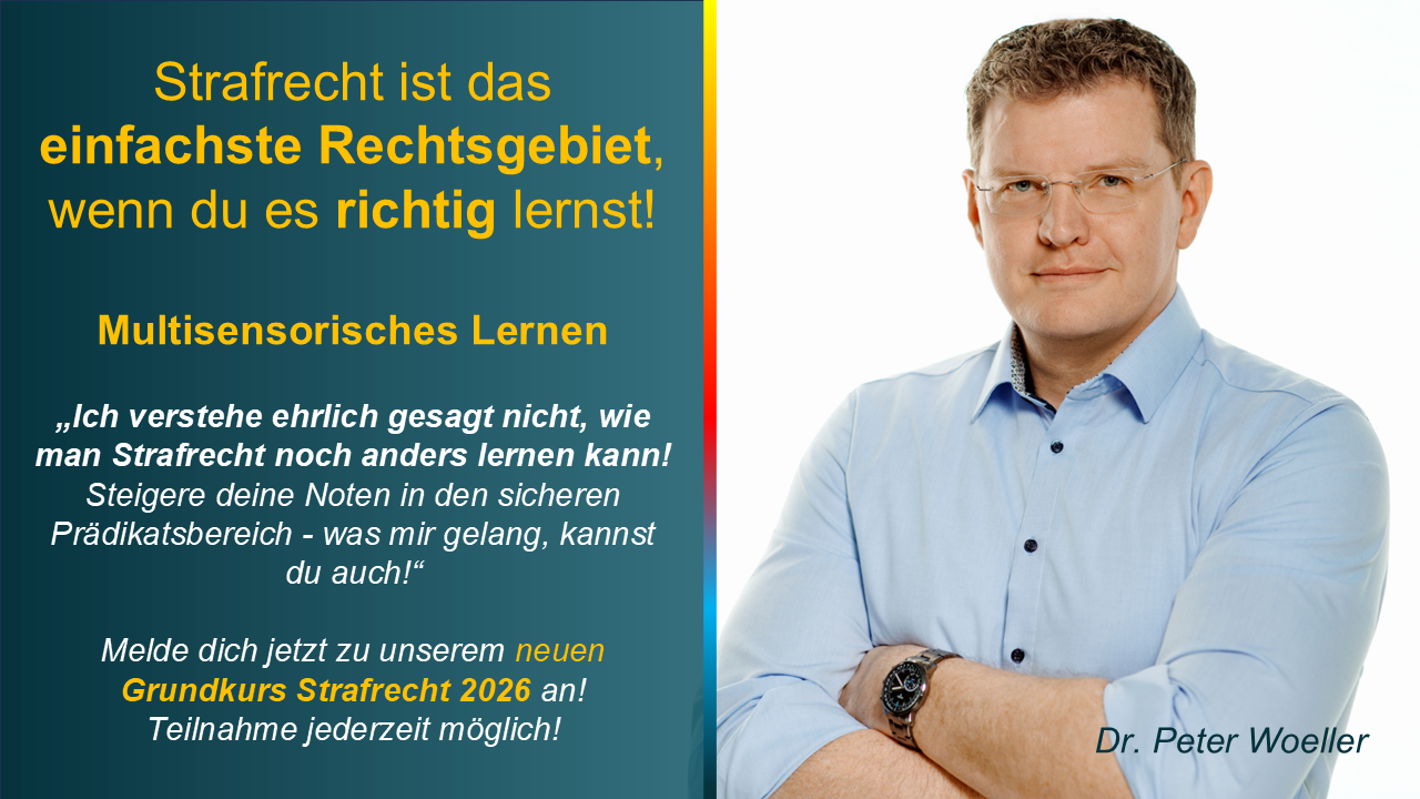 Strafrecht ist das einfachste Rechtsgebiet, wenn du es richtig lernst! - Multisensorisches Lernen - Dr. Peter Woeller - Grundkurs Strafrecht 2026